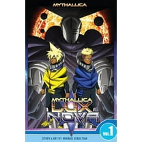 Lux Nova: Mythallica: Lux Nova (Paperback)