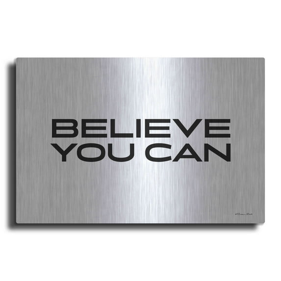 Luxe Metal Art 'Believe You Can' by Susan Ball, Metal Wall Art, 24"x16"