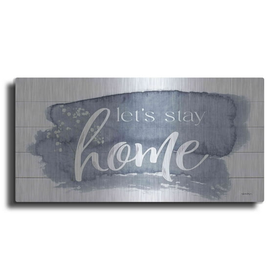 Luxe Metal Art 'Let's Stay Home 2' by Susie Boyer, Metal Wall Art, 24"x12"