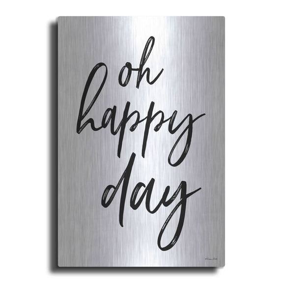 Luxe Metal Art 'Oh Happy Day' by Susan Ball, Metal Wall Art, 16"x24"