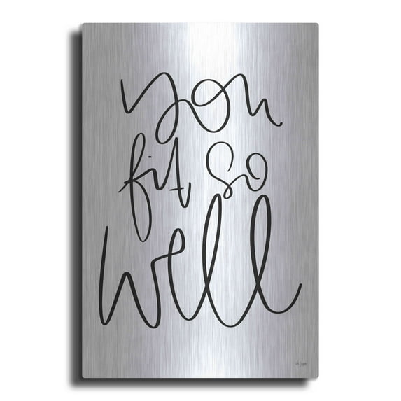 Luxe Metal Art 'You Fit So Well' by Jaxn Blvd., Metal Wall Art, 16"x24"