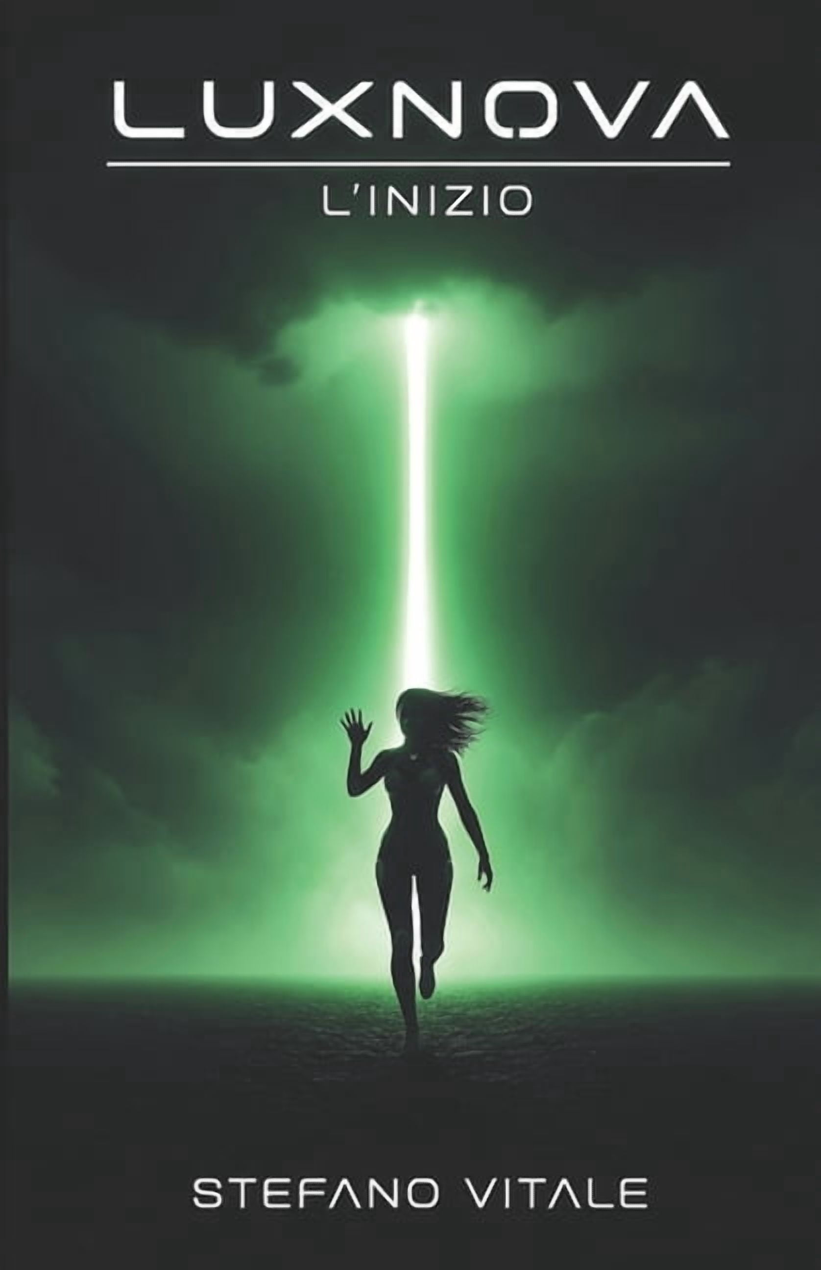 Luxnova Luxnova - l'Inizio, Book 1, (Paperback)