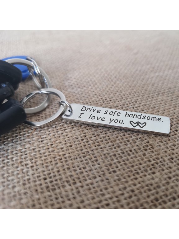 Keychain Engraved Stainless Steel I Love You Unisex Drive Safe