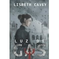 thumbnail image 1 of Luz de gas (Paperback), 1 of 1