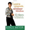 thumbnail image 1 of Pre-Owned Luzca Estupenda, Siéntase Fabulosa: 12 Claves Para Disfrutar de Una Vida Saludab Le Ahora / Look Great, Feel Great: 12 Keys to Enjoying a Healthy Life (Paperback) 1591859336 9781591859338, 1 of 1