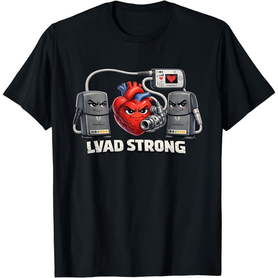 Lvad Strong Ventricular Assist Device Hero T-Shirt