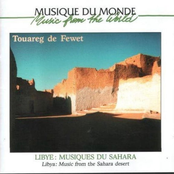 Lybie - Musique Du Sahara-Touareg De Fewe [CD]