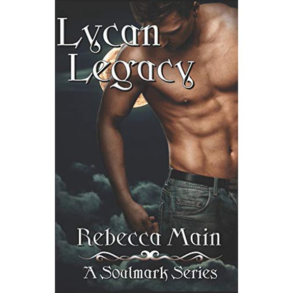 Pre-Owned Lycan Legacy (A Soulmark Series Book 5): Lycan & Vampire Soulmark Series Paperback
