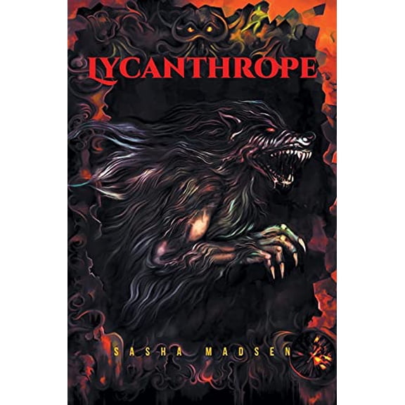 Pre-Owned Lycanthrope (Paperback) 1638603642 9781638603641