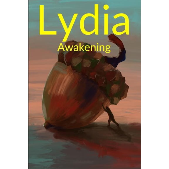 Lydia: Awakening