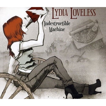Lydia Loveless - Indestructible Machine - Music & Performance - CD