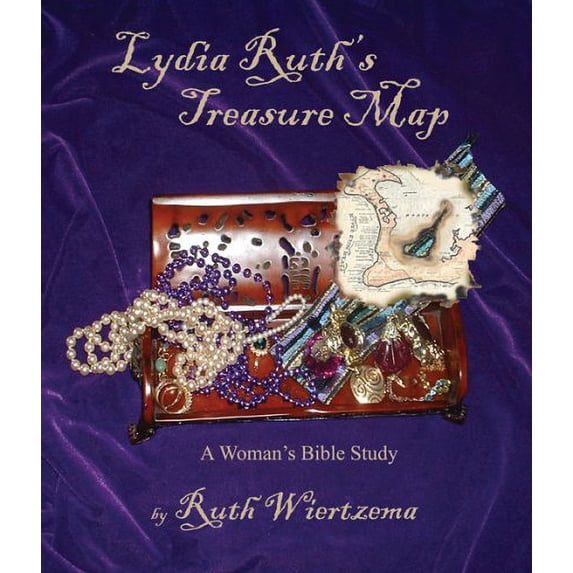 Pre-Owned Lydia Ruth's Treasure Map Book One Lydia: Finding Your Own Treasures in the Scriptures Paperback
