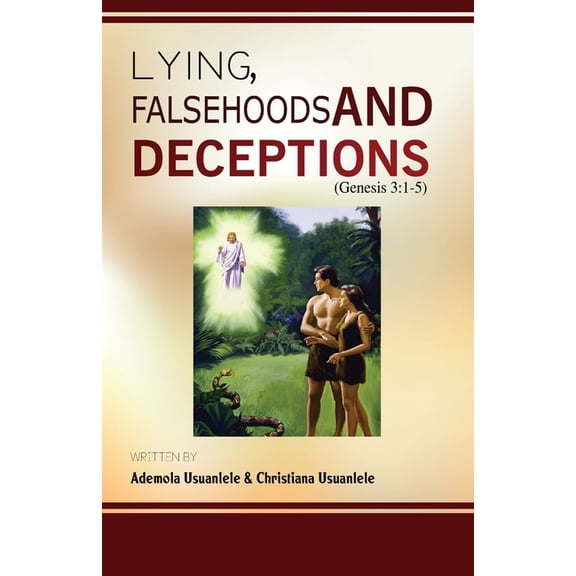 Lying, Falsehoods and Deceptions (Paperback)