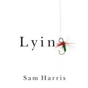 SAM HARRIS; ANNAKA HARRIS Lying (Hardcover)