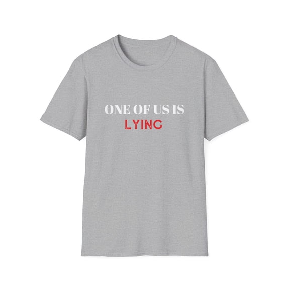 Lying Sarcasm Novelty Graphic Tees