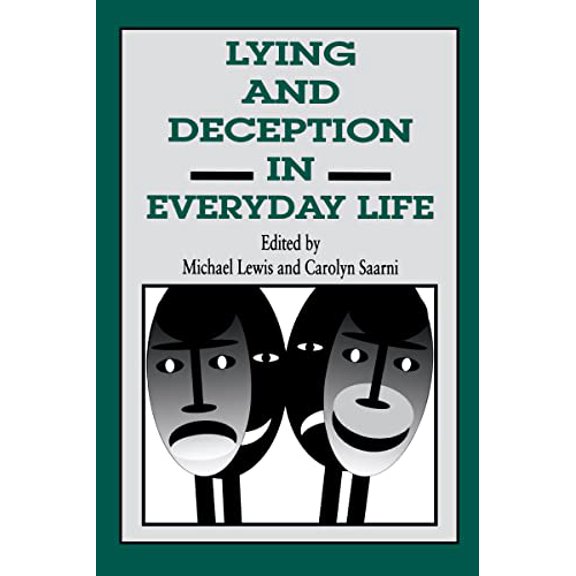 Pre-Owned Lying and Deception in Everyday Life (Hardcover) 0898628946 9780898628944