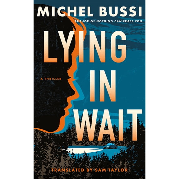Lying in Wait: A Thriller, (Paperback)