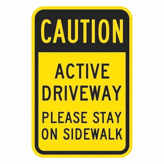 Lyle Active Driveway Traffic Sign,18" x 12" T1-1326-EG_12x18