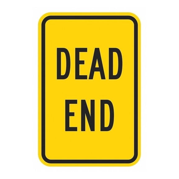 Lyle Dead End Traffic Sign,18" x 12" T1-5322-HI_12x18