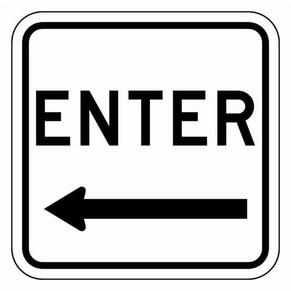 Lyle Enter Sign For Parking Lots,18" x 18" LR7-64L-18HA