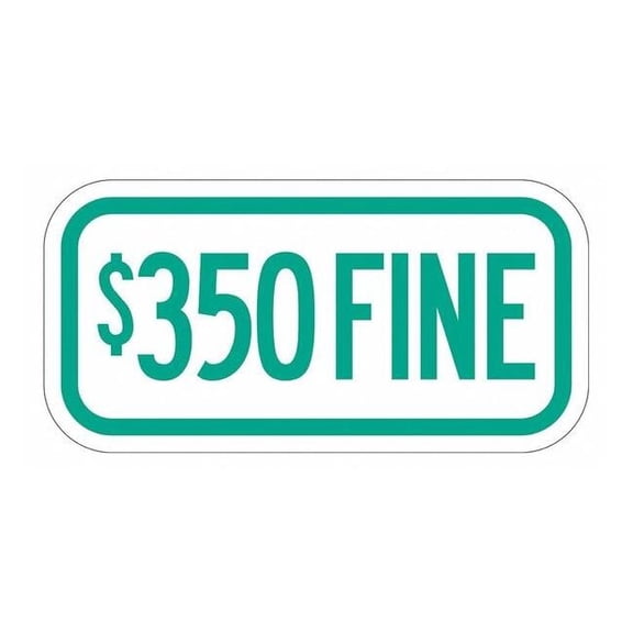 Lyle Parking Fine Sign, 12" W, 6" H, English, Aluminum, White T1-2062-EG_12x6