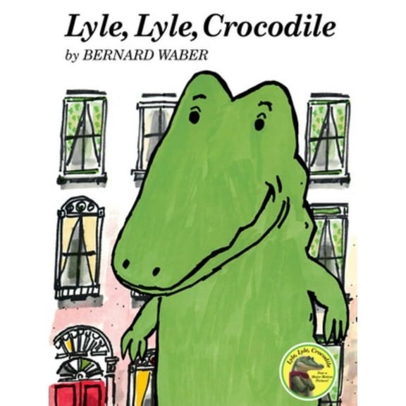Lyle, Lyle, Crocodile (Paperback)