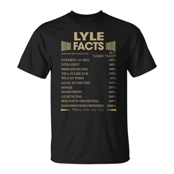 Lyle Name Gift Lyle Facts Unisex TShirt