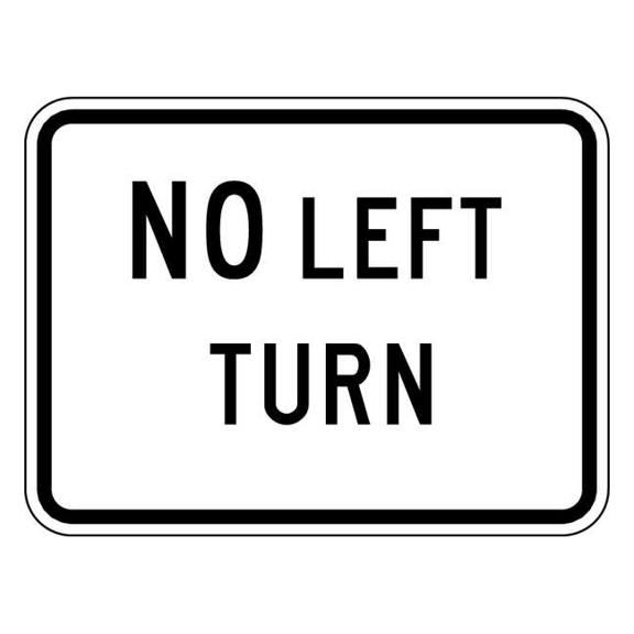 Lyle No Left Turn Traffic Sign,18" x 24" R3-2P-24HA