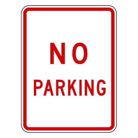 Lyle No Parking Parking Sign,18" x 12" R8-3-12HA