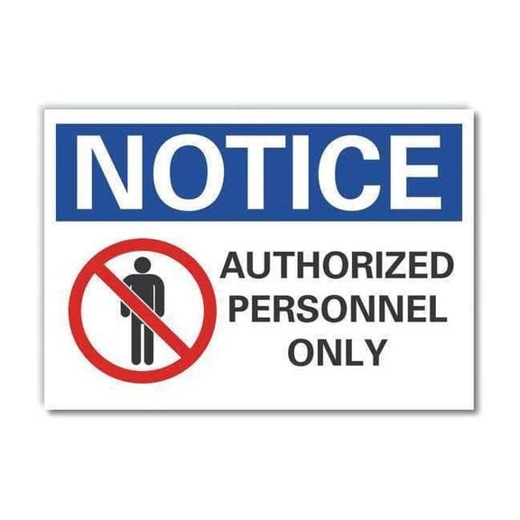 Lyle Notice Sign,7 inx10 in,Non-PVC Polymer LCU5-0044-ED_10x7