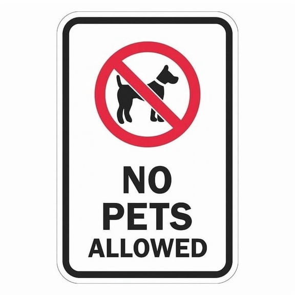 Lyle Reflective No Pets Sign,18x12in,Aluminum T1-1102-EG_12x18