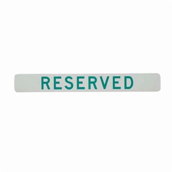 Lyle Reserved Parking Sign,2-1/2" x 20" CS-002-20HA