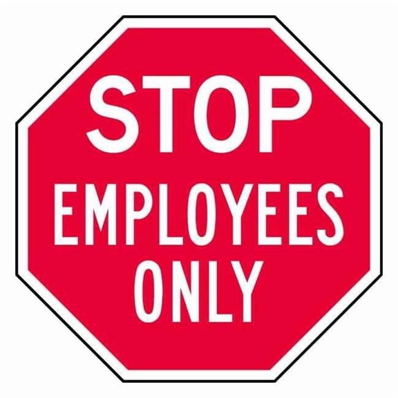 Reflective Employees & Visitors Stop Sign, 12 in W, 12 in H, Aluminum, Red ST-018-12HA