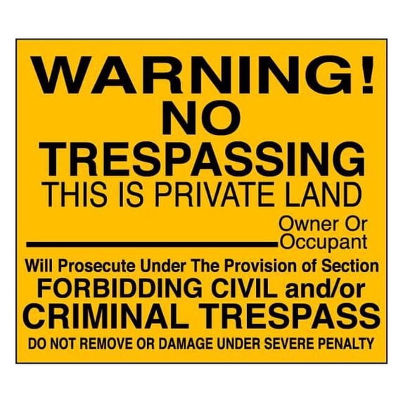 Lyle Rflctv No Trespassing Warn Sign,12x12in NT-035-12HA