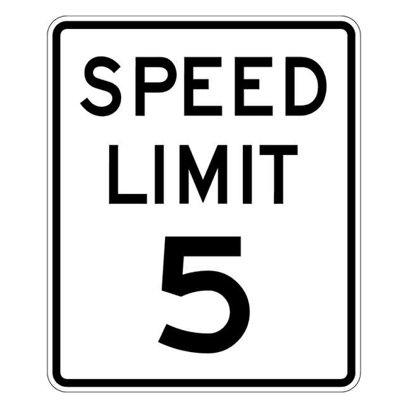 Lyle Speed Limit 5 Traffic Sign,24" x 18" R2-1-5-18DA