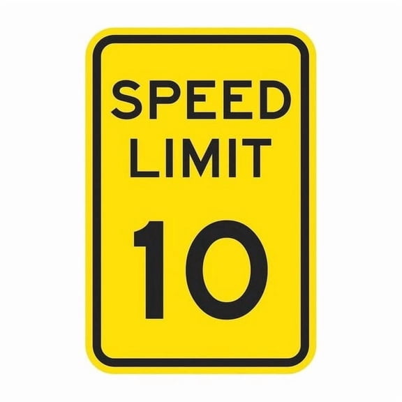 Lyle Speed Limit Warning Traffic Sign,18"x12" T1-5010-HI_12x18