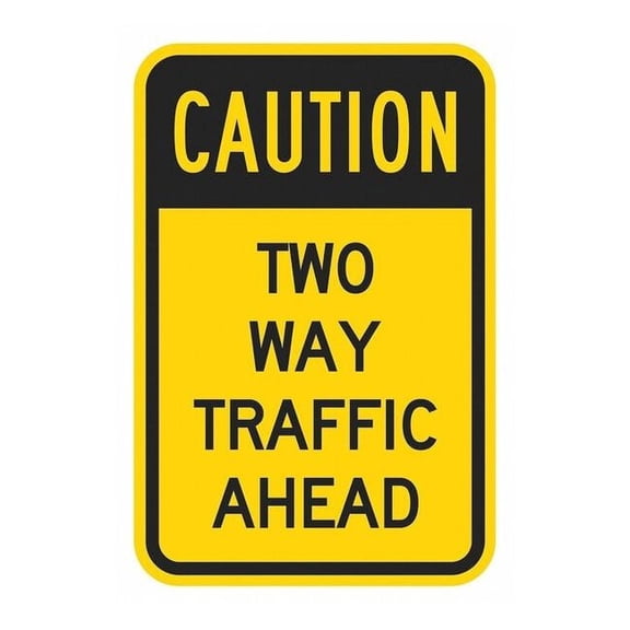 Lyle Two-Way Traffic Sign,18" x 12" T1-1372-DG_12x18