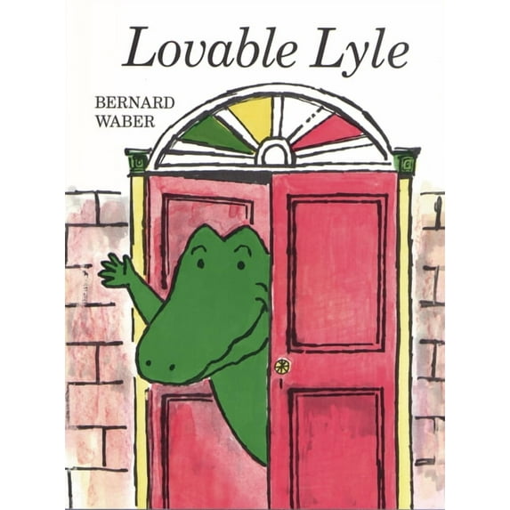Lyle the Crocodile Lovable Lyle, Book 6, (Paperback)