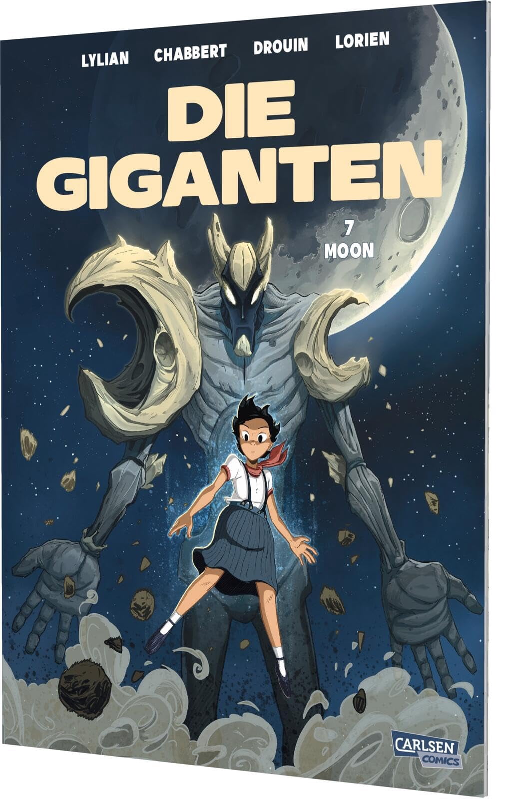 Lylian,Paul Drouin,Marcel Le Co Die Giganten 7: Moon: Comic für Kinder ab 9 Jahren (Paperback)