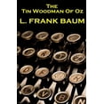 thumbnail image 1 of Lyman Frank Baum - The Tin Woodman Of Oz (Paperback), 1 of 1