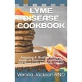 thumbnail image 1 of Lyme Disease Cookbook: Amazing & Healthy Recipes Guide to Improve your Health and BÐ¾Ð¾Ñt your Immune SÑÑtÐµm! (Paperback), 1 of 1