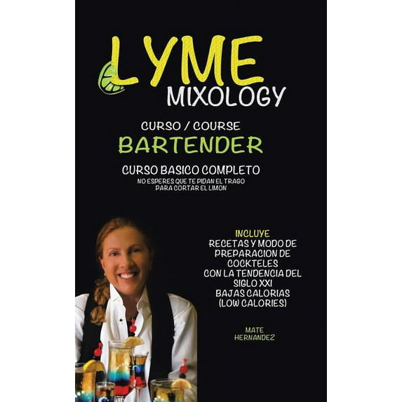 Lyme mixology curso (Hardcover)