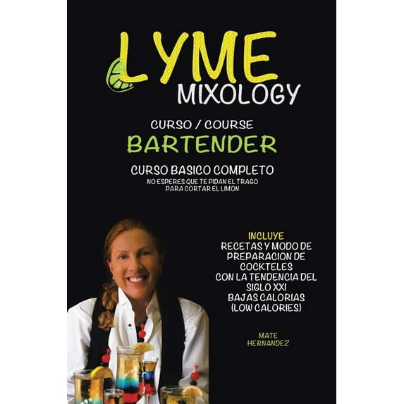 Lyme mixology curso (Paperback)