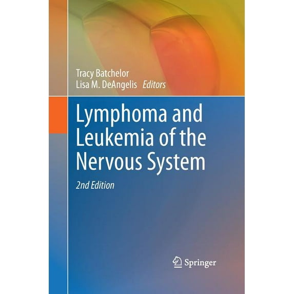 Lymphoma and Leukemia of the Nervous System, (Paperback)