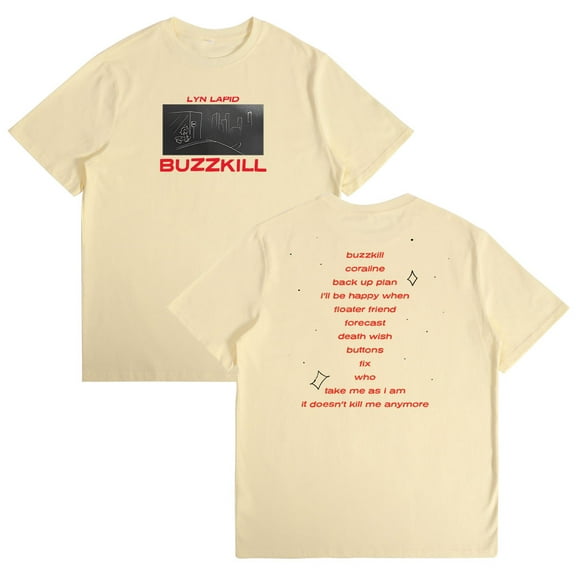 Lyn Lapid Buzzkill Tracklist Cotton T-shirt Unisex Crewneck Short Sleeve Tee Casual Fashion Clothes