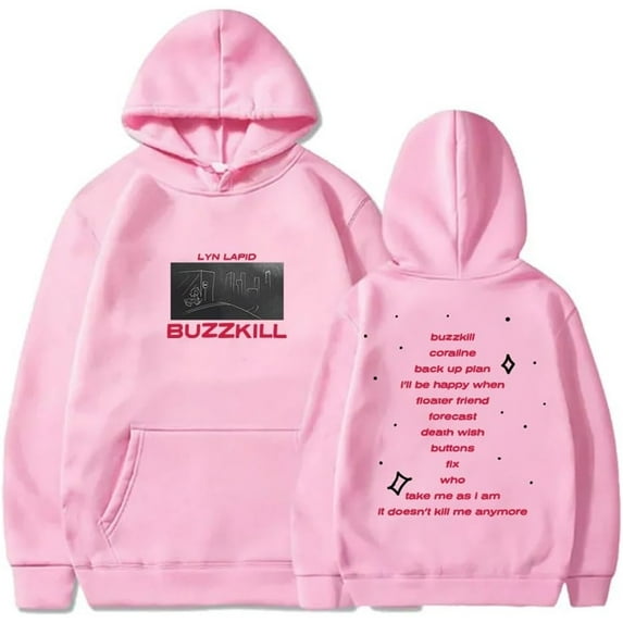 Lyn Lapid Buzzkill Tracklist Merch Hoodie Pockets Drawstring Unisex Hooded Sweatshirt Fashion Clothing