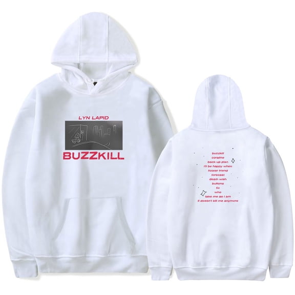 Lyn Lapid Buzzkill Tracklist Merch Hoodies Women Men Casual Long Sleeve Sweatshirt Fashion Clothes