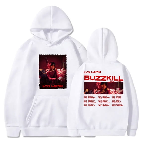 Lyn Lapid Buzzkill World Tour Merch Hoodie Cosplay Men's and Women's Fashion Hoodie Casual Sweatshirt Pullover