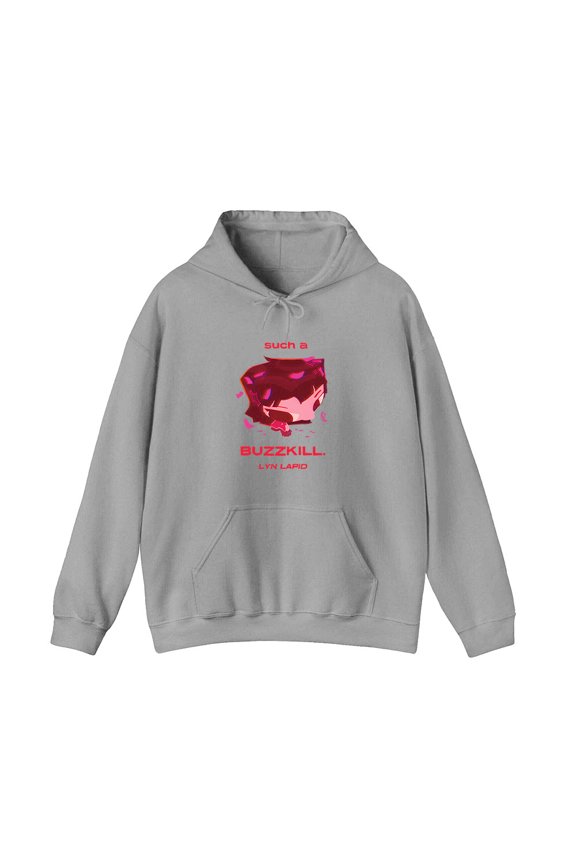 Lyn Lapid Merch Buzzkill Hoodie Unisex Men Women Long Sleeve Sweatshirt Pullover Top Hooded