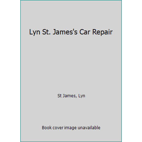 Pre-Owned Lyn St. James's Car Repair (Paperback) 0140466460 9780140466461
